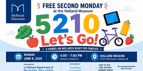 Free Second Monday: 5210 Let\u2019s Go! 