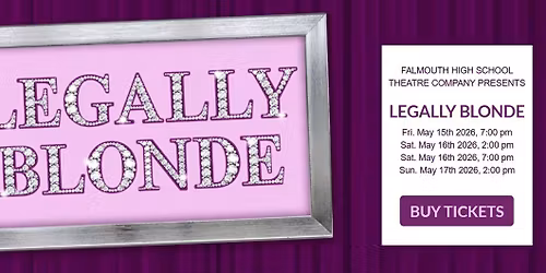 FHS Theatre Company Presents "Legally Blonde"