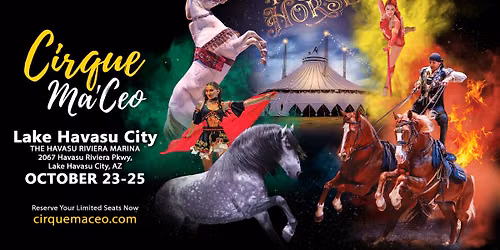Cirque Ma'Ceo LIVE in Lake Havasu City