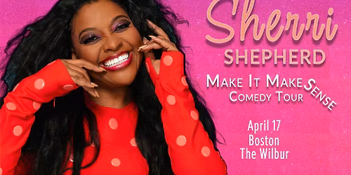 Sherri Shepherd: Make It Make Sense Tour