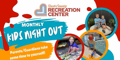 ✨🎉 KIDS NIGHT OUT AT RCRC! 🎉✨