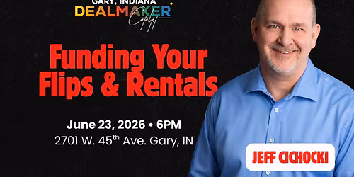 Got a Deal? Bring It to Deal Maker Gary