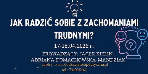 JAK RADZI\u0106 SOBIE Z ZACHOWANIAMI TRUDNYMI ?