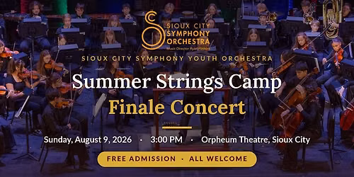Summer Strings Camp Finale Concert — Sioux City Symphony Youth Orchestra