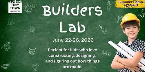 Kids Summer Camp - Builders Lab