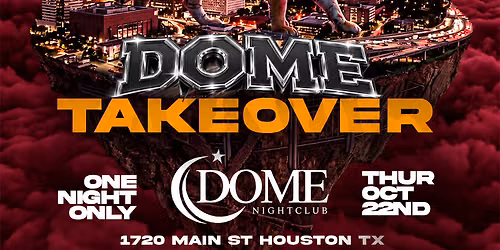 DOME TAKEOVER