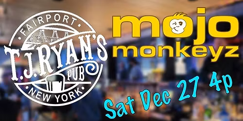 Mojo Monkeyz @ T.J. Ryan's Pub