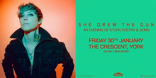 She Drew The Gun, Live in York