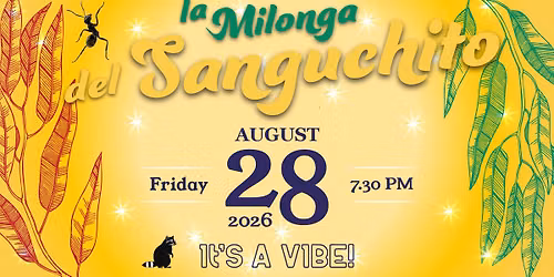 La Milonga del Sanguchito!