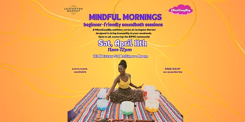 Mindful Mornings - Sound Bath with  Dr. Munazza