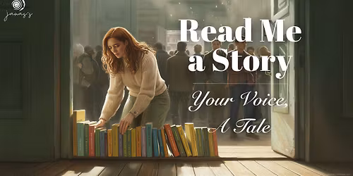 Read Me a Story | Your Voice, A Tale