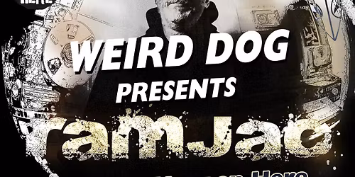 WeirdDog presents Ramjac Corporation