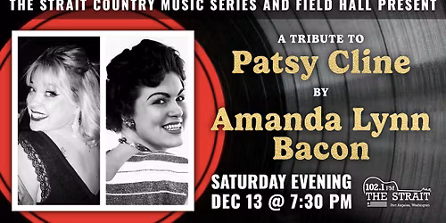 Amanda Lynn Bacon - Patsy Cline Tribute at Field Hall