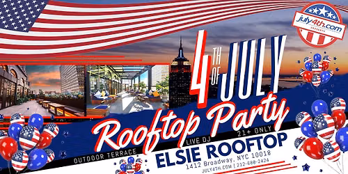 NYC: 4th of July Rooftop Party at Elsie Rooftop