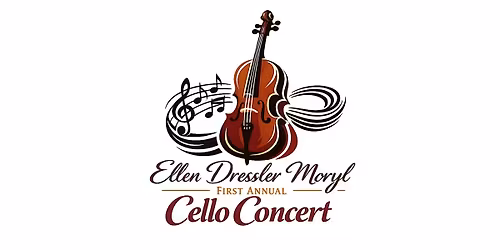 Ellen Dressler Moryl First Annual Cello Concert