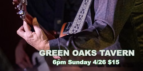 BUCK YEAGER at GREEN OAKS TAVERN