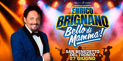 Enrico Brignano - 27.06.26 - San Benedetto del Tronto, Arena Nelson Mandela