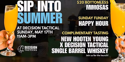 Sip Into Summer: $20 Bottomless Mimosas & Sunday Funday | Decision Tactical