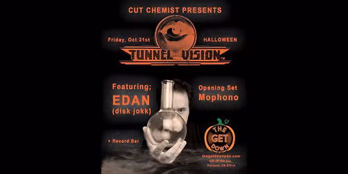 Cut Chemist Presents: Tunnel Vision w\/ Edan & Mophono (visuals by Tom Fitzgerald of EXP TV)