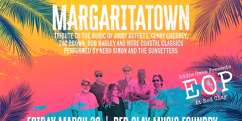 MARGARITATOWN Jimmy Buffett \/ Trop Rock Tribute: Nero Simon & the Sunsetters
