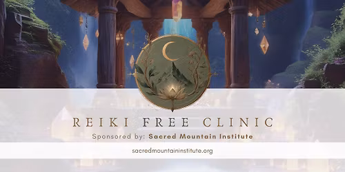 Reiki Free Clinic - Practice, Connection, & Community Healing