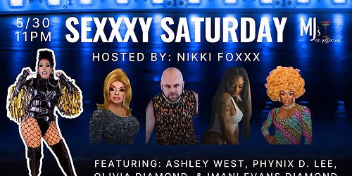 Sexxy Saturday with Nikki Foxxx