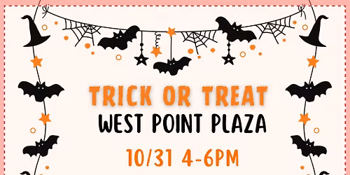 Trick or Treat at West Point Plaza