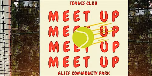 Tennis Club Meet Up