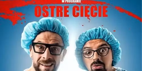 Kabaret PARANIENORMALNI w programie "Ostre ci\u0119cie" - 11 kwietnia 2026