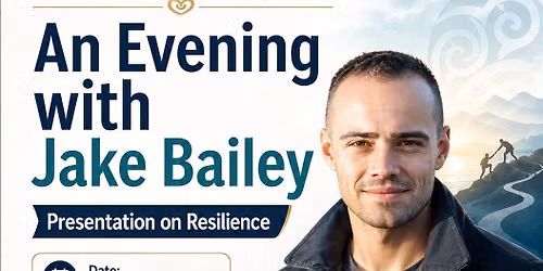Jake Bailey Presentation on Resilience