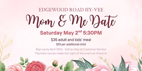 Mom & Me Date