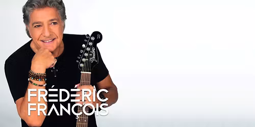 FR\u00c9D\u00c9RIC FRAN\u00c7OIS