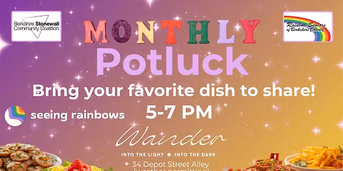 Monthly Potluck with seeing rainbows