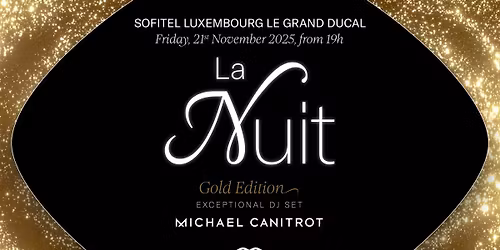 La Nuit by Sofitel Gold Edition