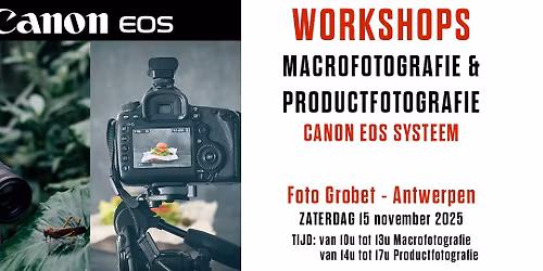 Workshops Canon Macro & Product fotografie