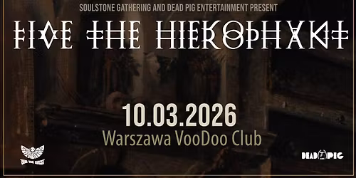 Five The Hierophant \u2022 10.03 \u2022 Warszawa, VooDoo Club