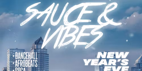Sauce & Vibes Plymouth : New Years Eve