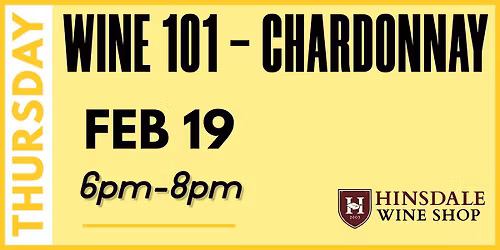 Wine 101 - Chardonnay