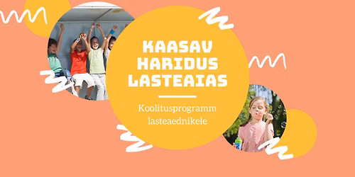 Koolitusprogramm lasteaednikele: Kaasav haridus lasteaias