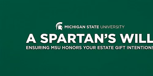 Mid-Michigan Spartans Present: A Spartan's Will