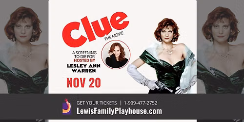 CLUE: The Movie - A Screening to Die For Hosted by Lesley Ann Warren