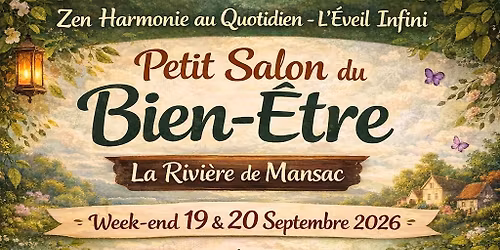Petit salon du bien-\u00eatre la Rivi\u00e8re de Mansac