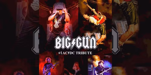 BIG\/GUN: #1 AC\/DC Tribute