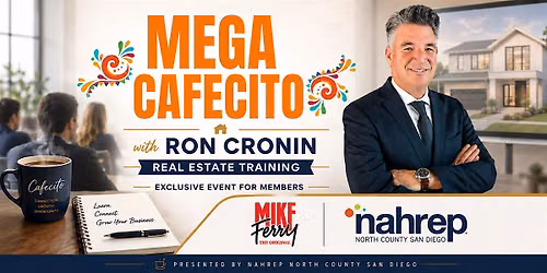 Mega Cafecito: Elevate & Grow Your RE Business | 2-Day Event (8\/27 + 8\/28)