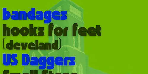 MidWest Friends Fest Present Bandages, Small Steps, Hooks For Feet, U.S....