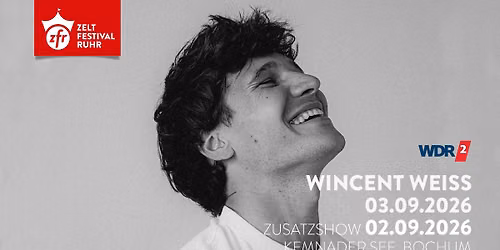 Wincent Weiss Zusatzshow at Zeltfestival Ruhr 2026