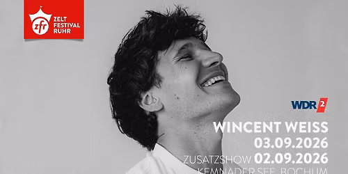 Wincent Weiss Zusatzshow at Zeltfestival Ruhr 2026