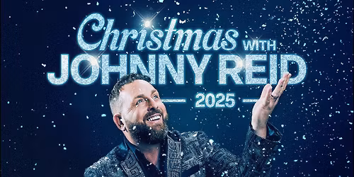 CHRISTMAS WITH JOHNNY REID AT THE ROYAL THEATRE IN VICTORIA
