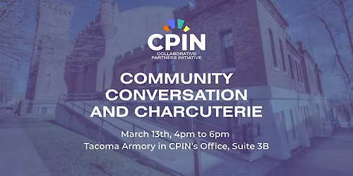March 13th: Community Conversation and Charcuterie