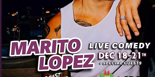 MARITO LOPEZ - STAND UP COMEDY @ COMEDY AFTER DARK